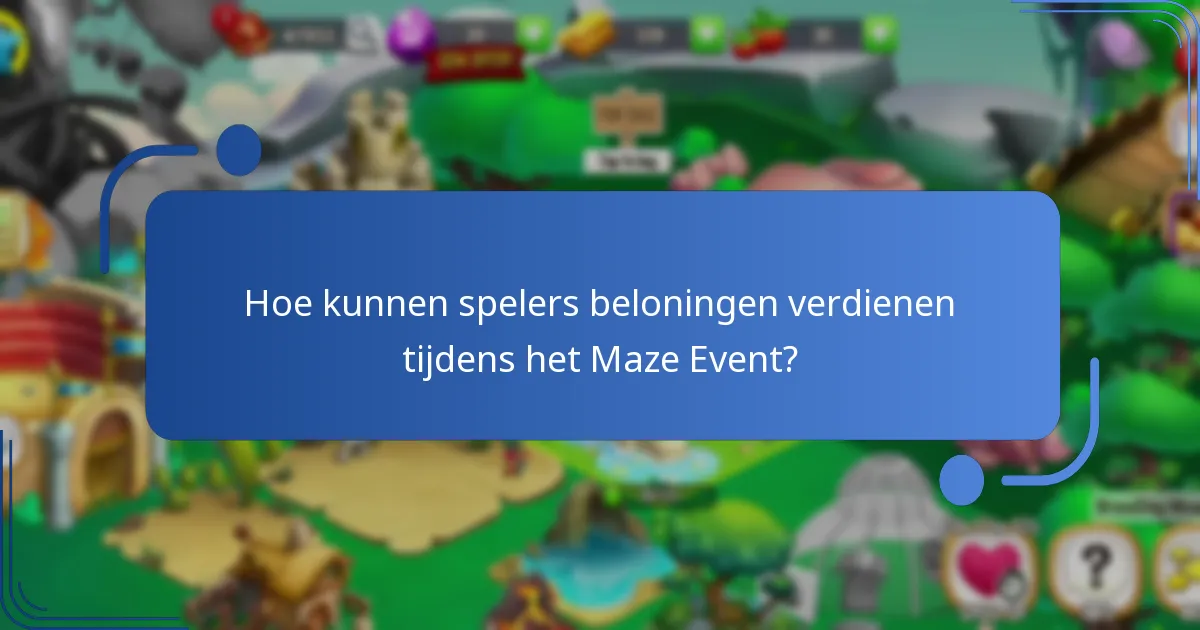 Hoe kunnen spelers beloningen verdienen tijdens het Maze Event?