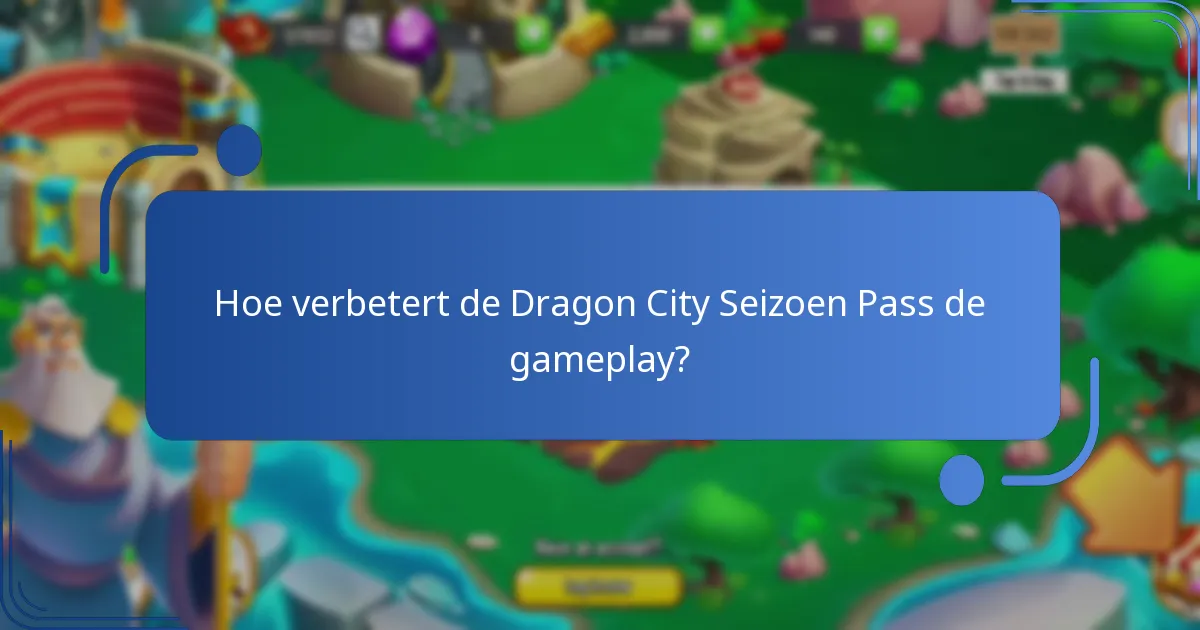 Hoe kunnen spelers de Dragon City Seizoen Pass verwerven?