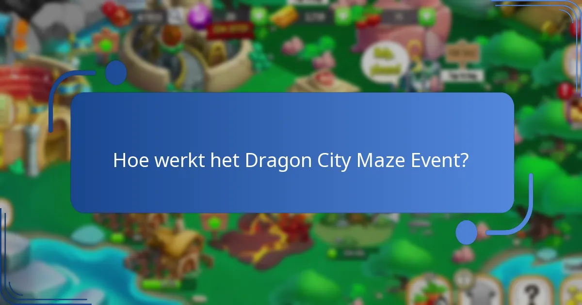 Welke strategieën kunnen de beloningen in het Maze Event maximaliseren?