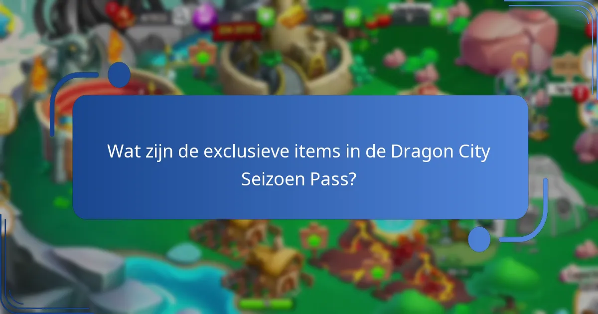 Welke verzamelbare draken kunnen spelers verkrijgen via de Seizoen Pass?