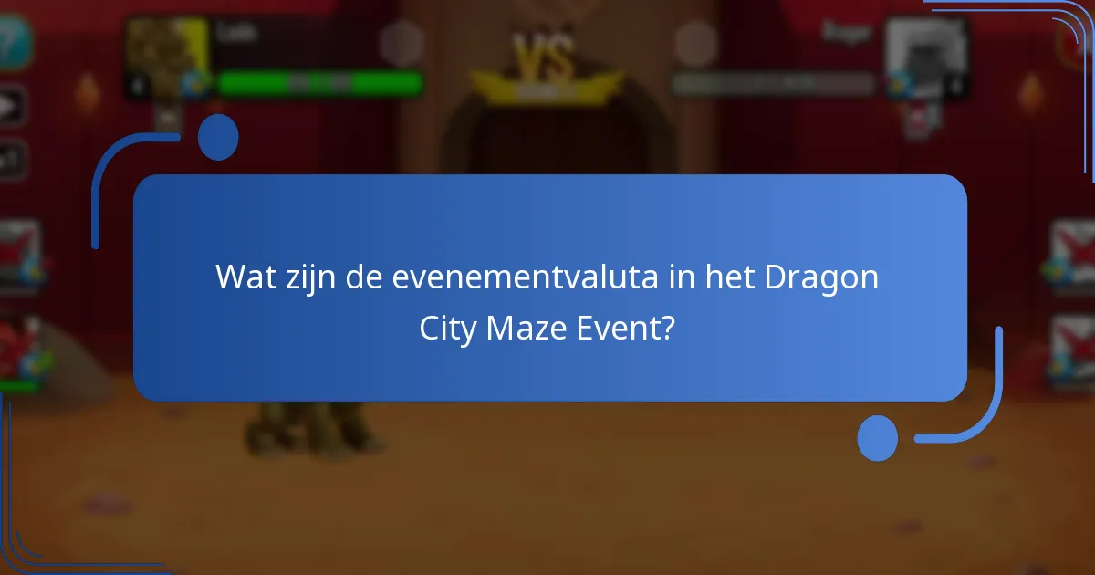 Welke verzamelbare hulpbronnen zijn er in het Maze Event?