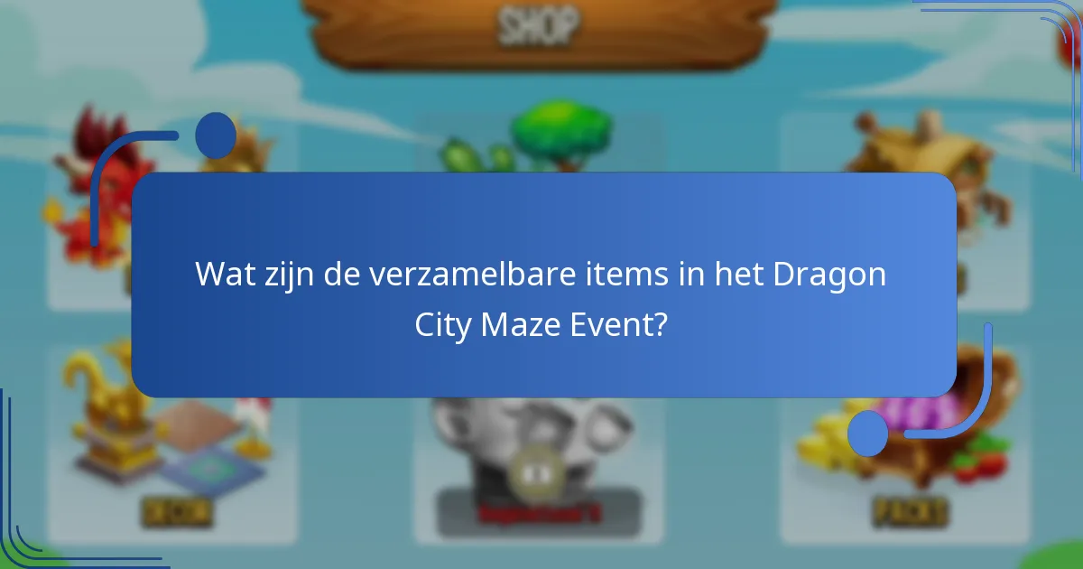 Hoe werkt het Dragon City Maze Event?