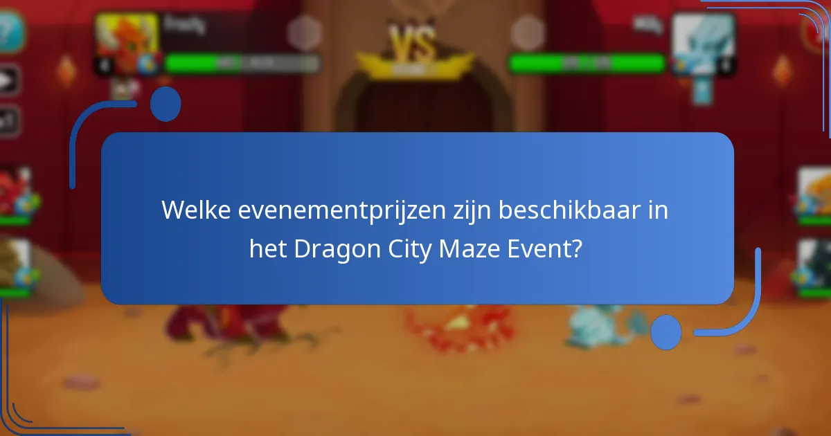 Welke strategieën kunnen de beloningen in het Maze Event verbeteren?