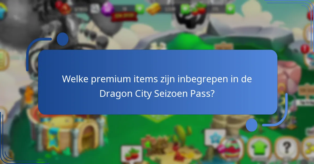 Wat zijn de kosten van de Dragon City Seizoen Pass en de waarde ervan?