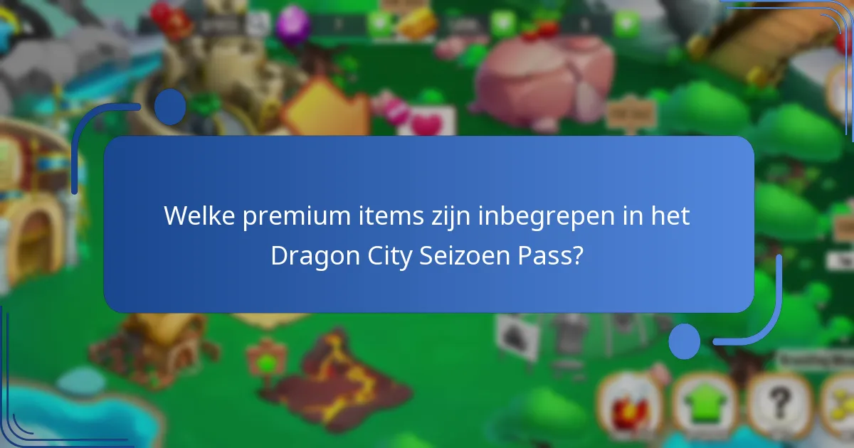 Hoe het Dragon City Seizoen Pass aan te schaffen?